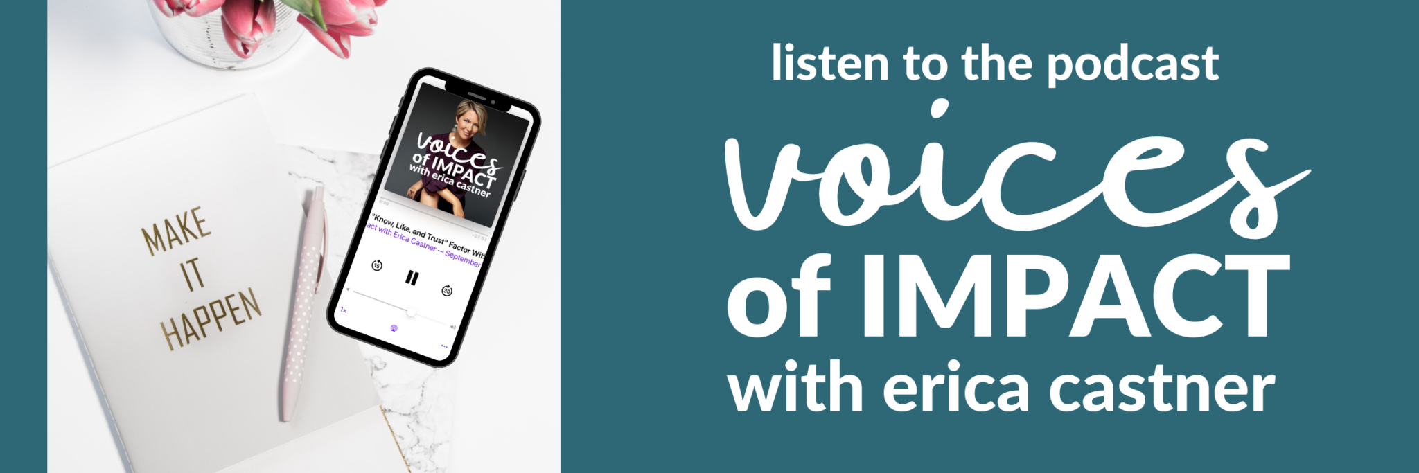 Voices of Impact with Erica Castner Podcast
