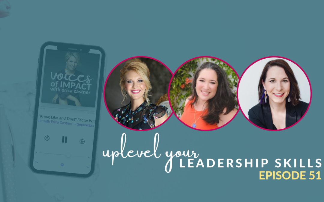 Upleveling Your Professional Leadership Skills – Episode 51