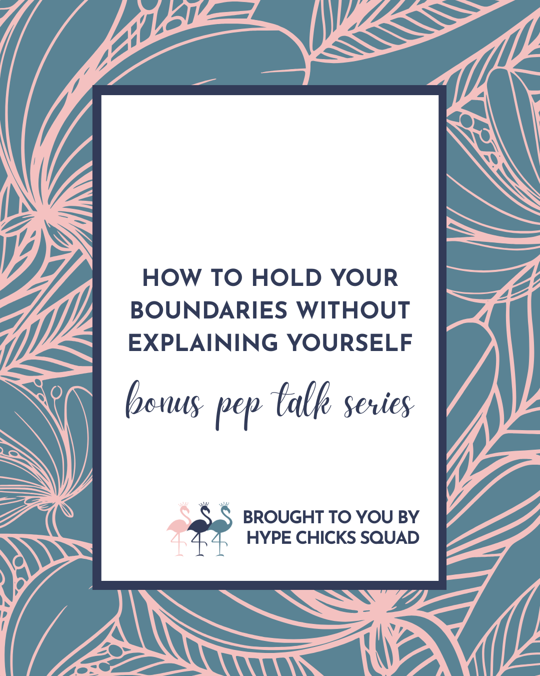 Being Relatable – How to hold your Boundaries without explaining yourself